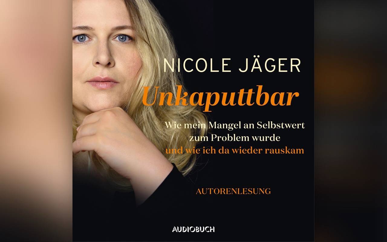 Buchcover "Unkaputtbar" von Nicole Jäger