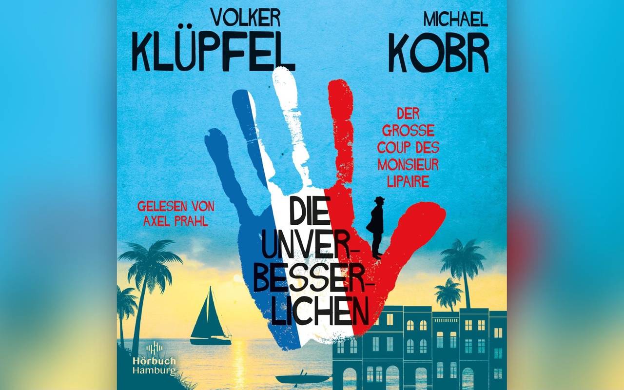 Buchcover "Die Unverbesserlichen" von Volkel Klüpfel und Michael Kobr