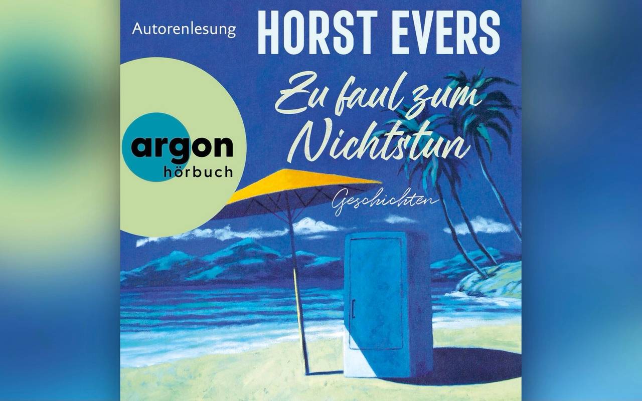 Buchcover "Zu faul zum Nichtstun" von Horst Evers