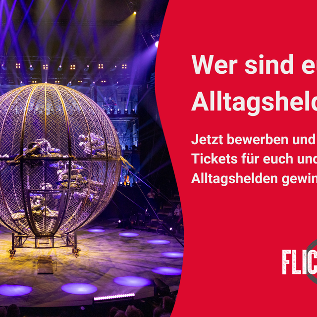 Ein exklusives Flic Flac- Erlebnis für euch und euren Alltagshelden