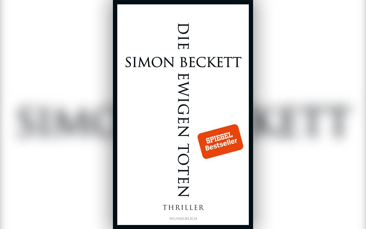 Buchcover: "Die ewigen Toten" von Simon Beckett