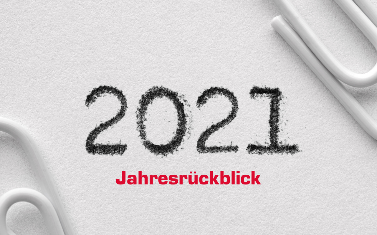 Jahresrückblick 2021