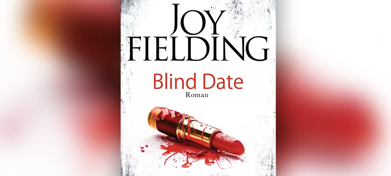 Buchcover: "Blind Date" von Joy Fielding