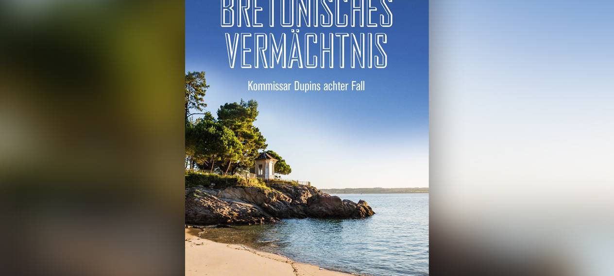 Buchcover: "Bretonisches Vermächtnis" von Jean-Luc Bannalec