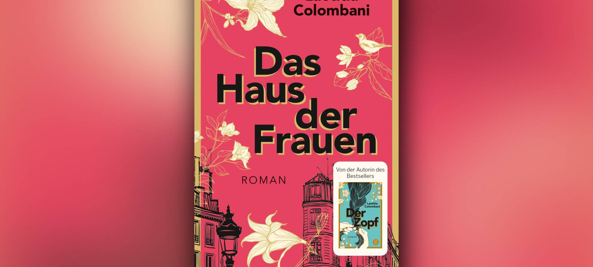 Buchcover "Das Haus der Frauen" von Laetitia Colombani