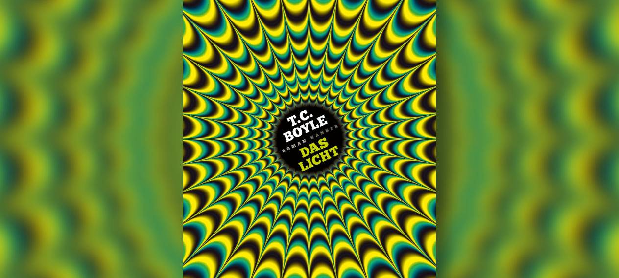 T.C. Boyle: Das Licht