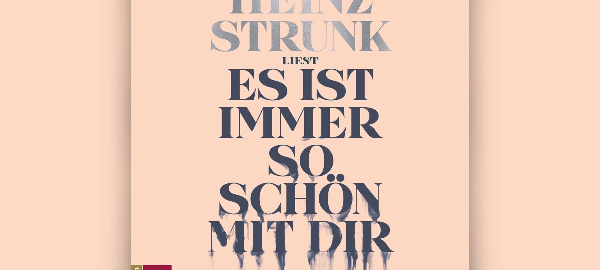 Buchcover "Es ist immer so schön mit dir" von Heinz Strunk