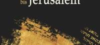 Buchtipp: Noch tausend Schritte bis Jerusalem