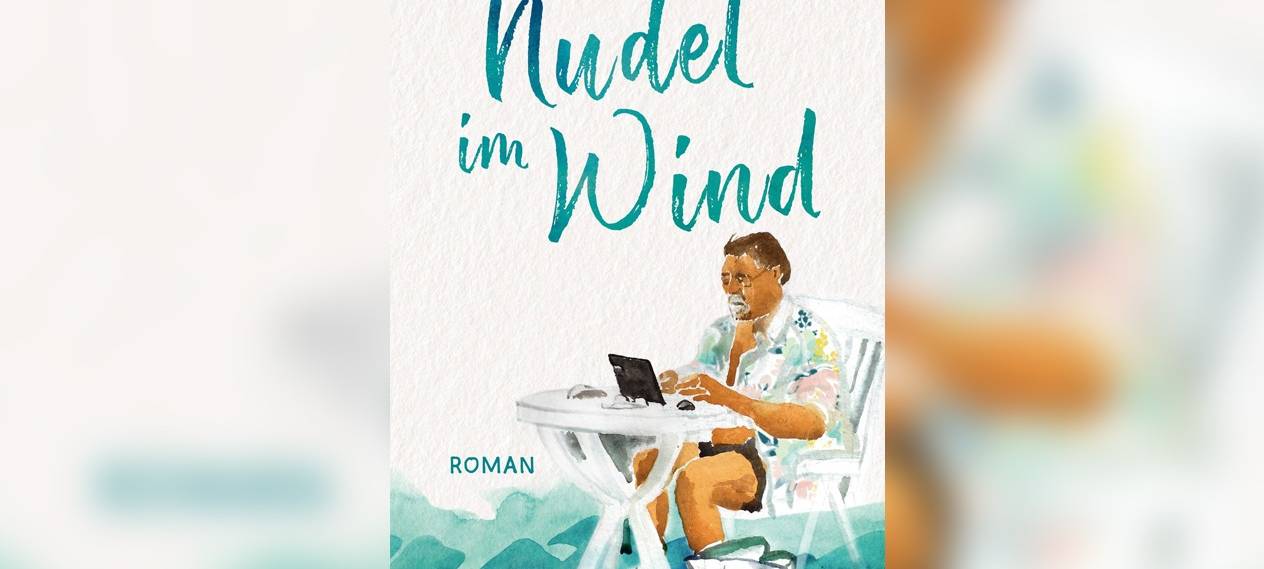 Buchcover: "Nudel im Wind" von Jürgen von der Lippe