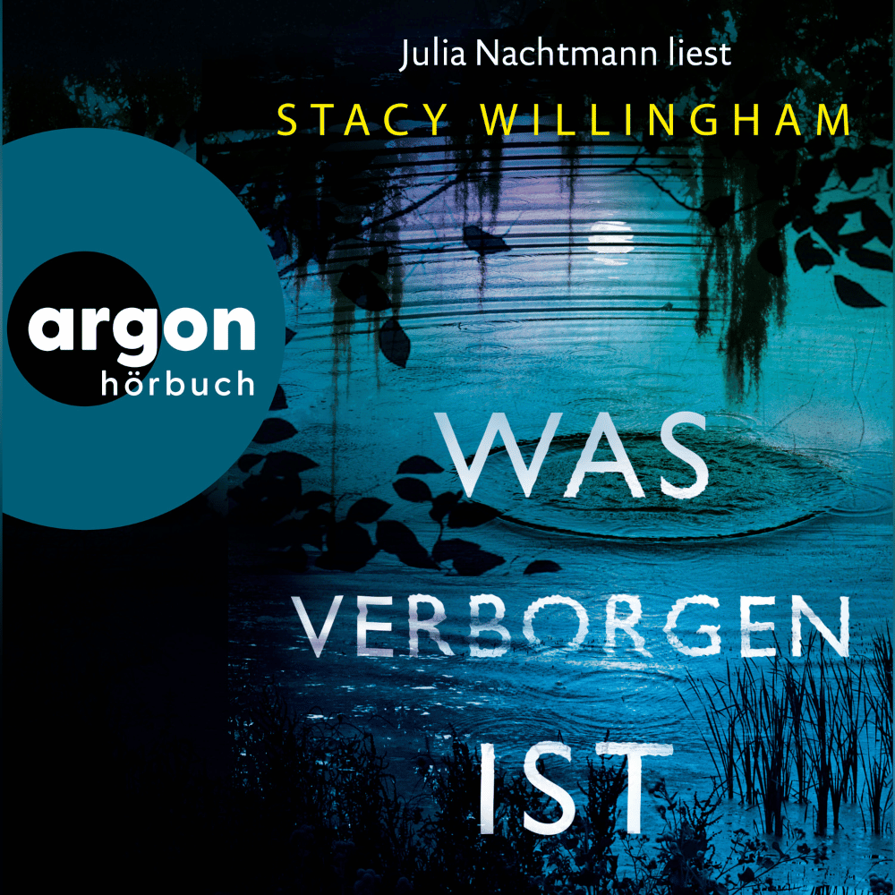 „Was verborgen ist“ von Stacy Willingham, Cover