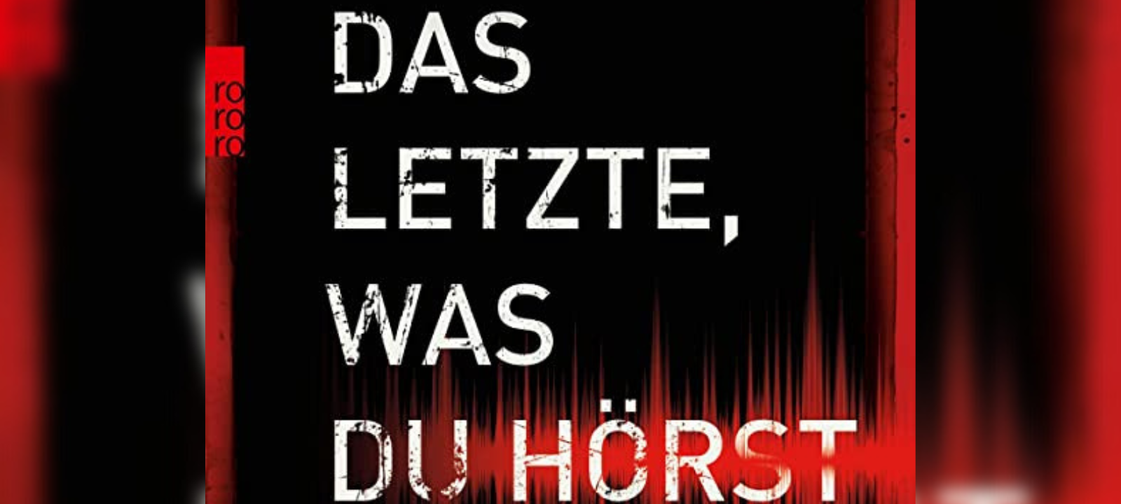 Buchtipp: Andreas Winkelmann - Das letzte, was du hörst