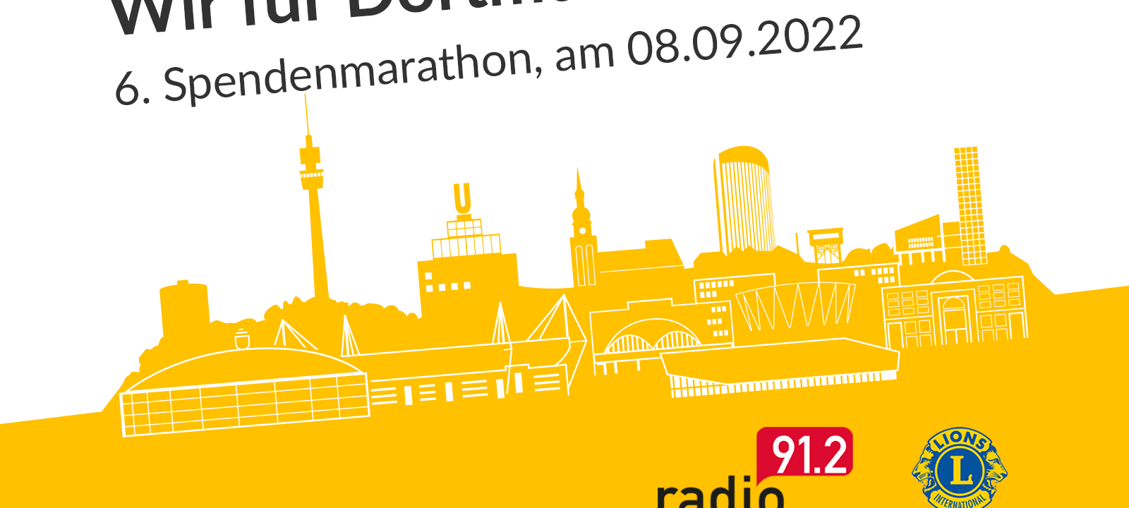 Am 8. September 2022 ist es so weit. Der Dortmunder Spendenmarathon kann nach der Verschiebung wegen der Ukrainekrise endlich stattfinden. Wir freuen uns darauf, auch dieses Jahr wieder wichtige Dortmunder Projekte zu unterstützen.