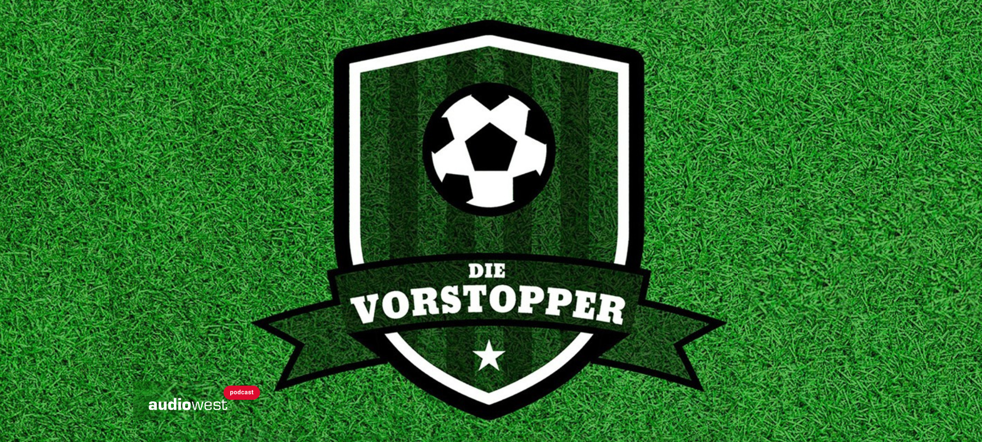 Vorstopper - Der Bundesliga-Podcast